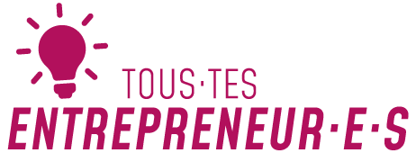 Tous Tes Entrepreneur E S